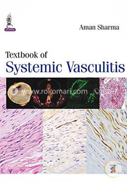 Textbook Of Systemic Vasculitis