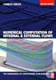 Numerical Computation of Internal and External Flows: The Fundamentals of Computational Fluid Dynamics