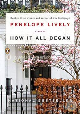 How It All Began: A Novel 