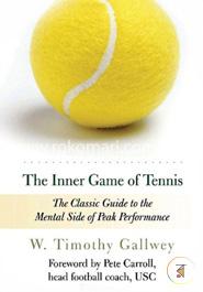 The Inner Game of Tennis