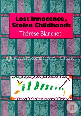 Lost Innocence, Stolen Childhoods image