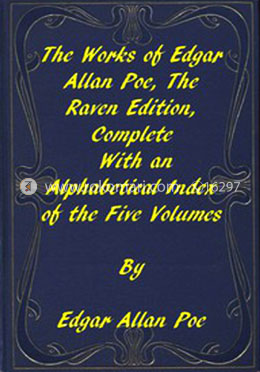 The Works of Edgar Allan Poe