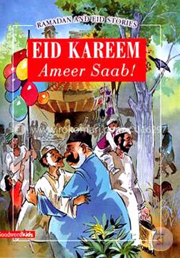 Ramadan and Eid Stories - Eid Kareem Ameer Saab! 