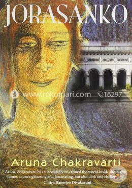 Jorasanko (High politics, romance, tragedy and a family life)