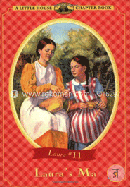 Laura's Ma (Little House Chapter Book)