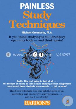 Painless Study Techniques (Barrons Painless)