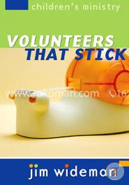 Children's Ministry Volunteers That Stick