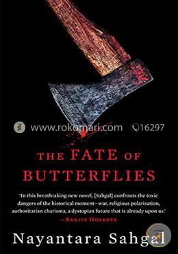 The Fate of Butterflies