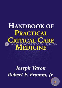 Handbook of Practical Critical Care Medicine