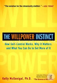 The Willpower Instinct