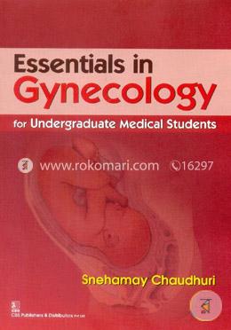 Essentials in Gynecology : for Undergraduate Medical Students