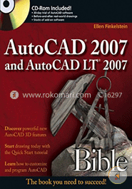 AutoCAD 2007 and AutoCAD LT 2007 Bible
