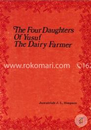 The Four Daughters of Yusuf the Dairy Farmer