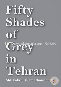 Fifty Shades of Grey in Tehran