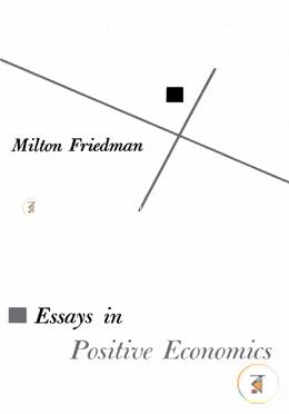 Essays in Positive Economics