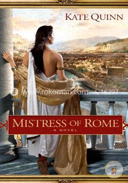 Mistress of Rome:A Novel