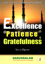Excellence of Patience and Gratefulness