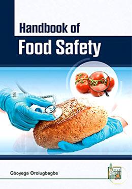 Handbook of Food Safety