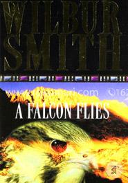 A Falcon Flies
