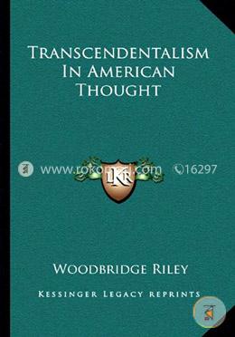 Transcendentalism in American Thought
