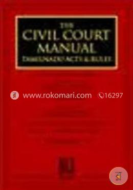 The Civil Court Manual Tamil Nadu Act and Rules -10th edn. -Vol. 2 
