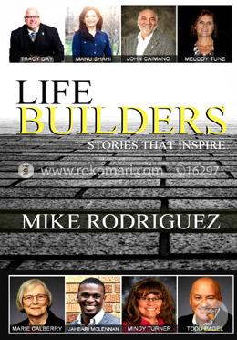 Life Builders: Stories That Inspire
