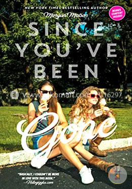Since You'Ve Been Gone