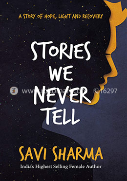 Stories We Never Tell