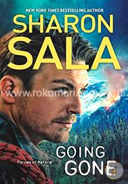 Going Gone (Forces of Nature)