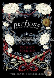 Perfume: The Story of a Murderer
