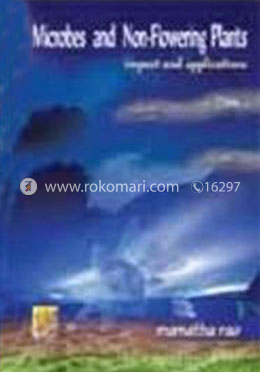 Microbes and Non Flowering Plants: Impacts and Applications