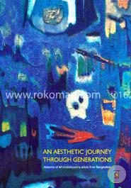 An Aesthetic Journey Through Generations