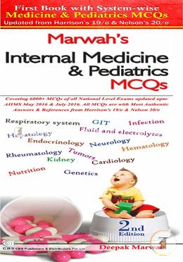 Marwah’s Internal Medicine and  Pediatrics MCQs