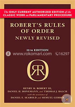 Robert's Rules of Order Newly Revised (Robert's Rules of Order 