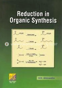 Reduction in Organic Synthesis