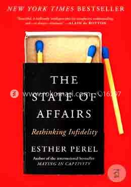 The State of Affairs: Rethinking Infidelity