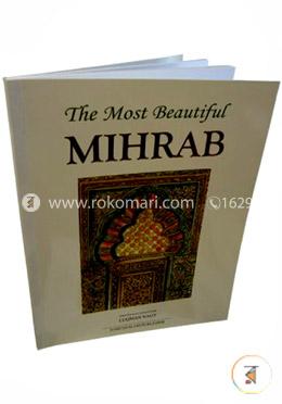The Most Beautiful Mihrab