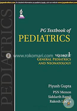 PG Textbook of Pediatrics - Vol. 1