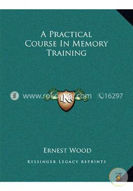 A Practical Course in Memory Training