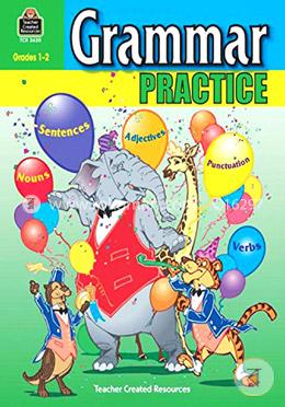 Grammar Practice, Grades 1-2