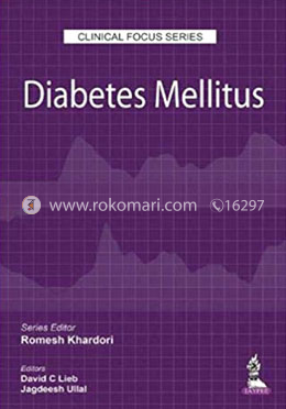 Clinical Focus Series: Diabetes Mellitus