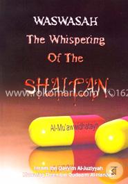 Waswasah The Whispering Of the Shaitan