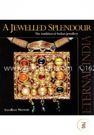 A Jewelled Splendour