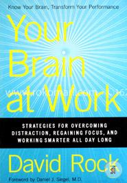 YOUR BRAIN AT WORK