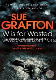 W is for Wasted image