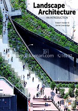 Landscape Architecture: An Introduction