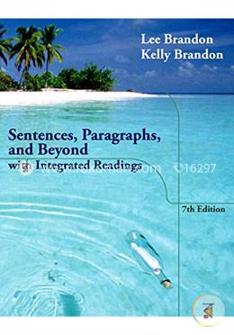 Sentences, Paragraphs, and Beyond: With Integrated Readings