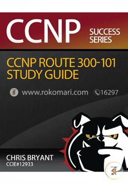 Chris Bryant's Ccnp Route 300-101