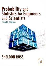 Introduction to Probability and Statistics for Engineers and Scientists