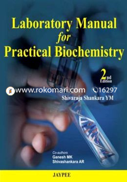 Laboratory Manual for Practical Biochemistry